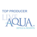Live Aqua Hotels and Resorts Top Producer